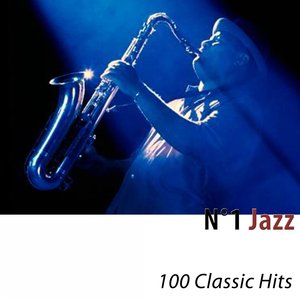 N°1 Jazz (100 Classic Hits) [Remastered]