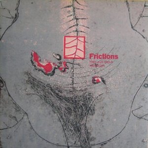 Frictions