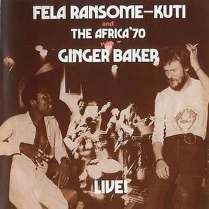 Avatar for Fela Kuti, Africa 70 & Ginger Baker