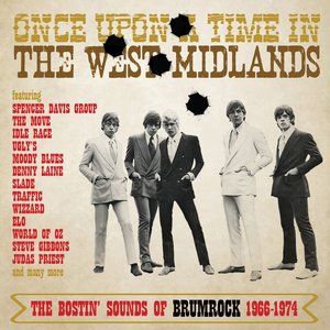 Once Upon A Time In The West Midlands: The Bostin' Sounds Of Brumrock 1966-1974