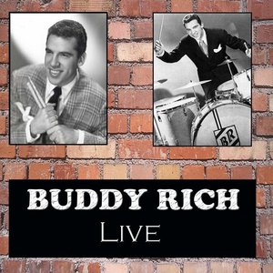 BUDDY RICH LIVE