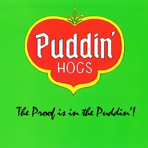 The Proof is in the Puddin'!