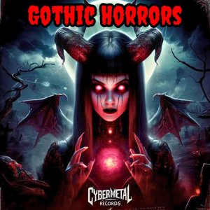 Gothic Horrors [Explicit]