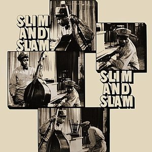 Slim And Slam