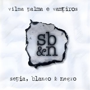 Sepia, Blanco & Negro