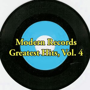 Modern Records Greatest Hits, Vol. 4