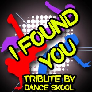 I Found You - A Tribute to the Wanted