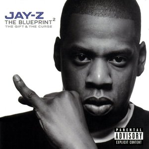 The Blueprint 2 The Gift & The Curse (Explicit Version)