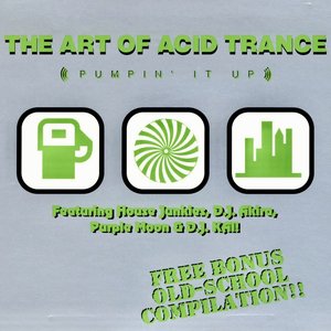 The Art Of Acid Trance