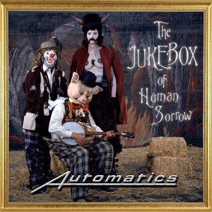 The Jukebox Of Human Sorrow