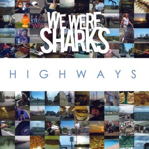 Highways [Explicit]