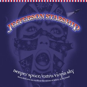 Deeper Space, Extra Virgin Sky (Live on Earth at the House of Blues, Hollywood 1995)
