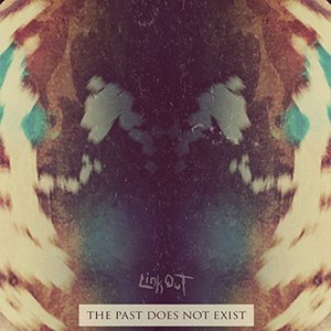 The Past Does Not Exist