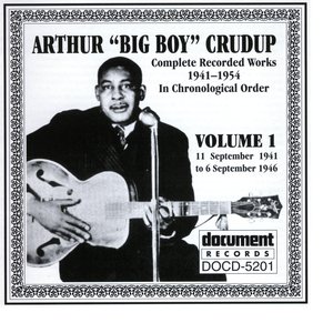 Image for 'Arthur "Big Boy" Crudup Vol. 1 1941-1946'