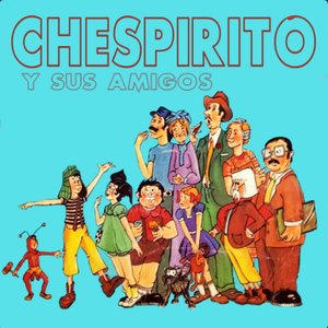 Chespirito y Sus Amigos