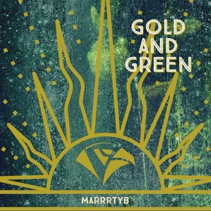Gold and Green - Single