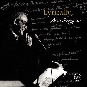 Lyrically, Alan Bergman