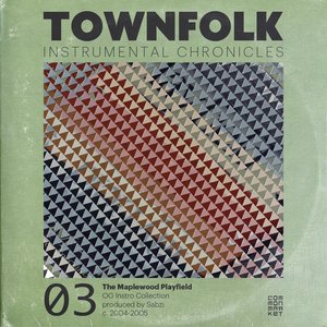 Townfolk Instrumental Chronicles: 03 The Maplewood Playfield