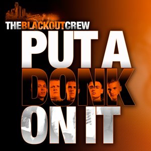 Image for 'Put A Donk On It'