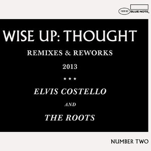 Wise Up: Thought - Remixes and Reworks