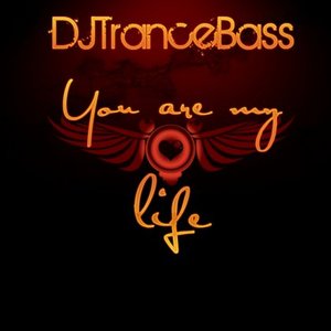 You Are My Life