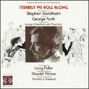 Merrily We Roll Along (Original Broadway Cast Recording)