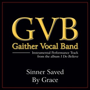 Sinner Saved By Grace Performance Tracks