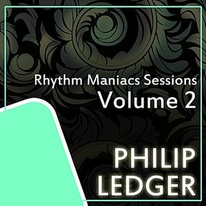 Rhythm Maniacs Sessions Volume 2