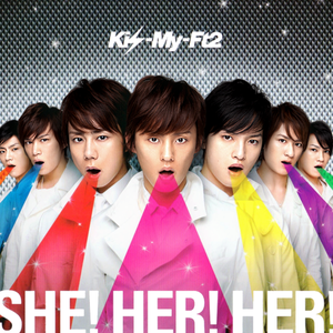 She Her Her Kis My Ft2 Lyrics Song Meanings Videos Full Albums Bios