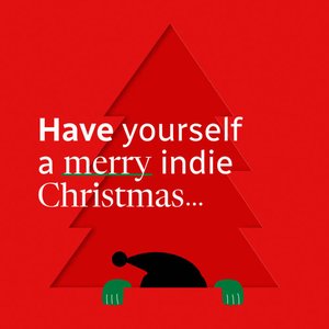 Have Yourself A Merry Indie Christmas Volume I