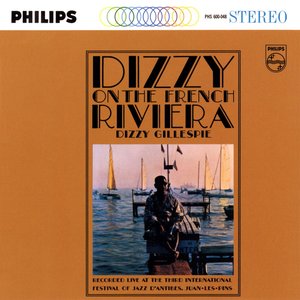 Dizzy On the French Riviera