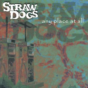Any Place At All