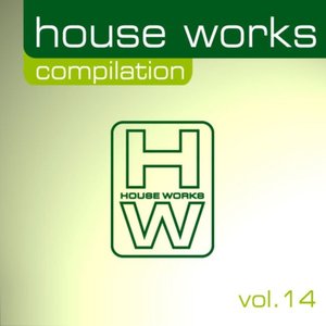 House Works Compilation, Vol. 14