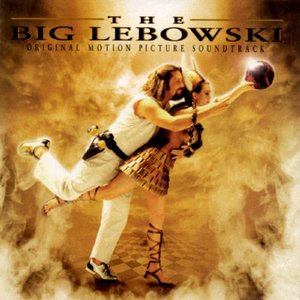 The Big Lebowski: Original Motion Picture Soundtrack