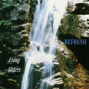Refresh