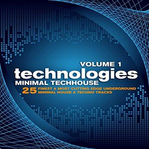 Technologies Minimal Techhouse, Vol. 1