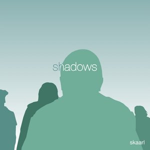 Shadows - Single