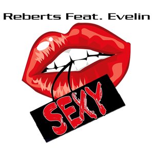 Sexy, Part. 2 (feat. Evelin)