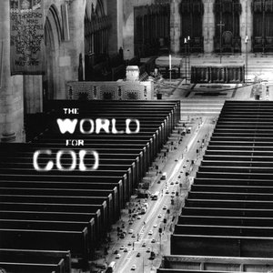 The World for God