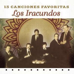 Los Iracundos: 15 Canciones Favoritas