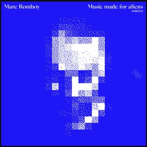 Music Made for Aliens (Remixes)