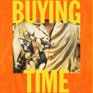 Buying Time