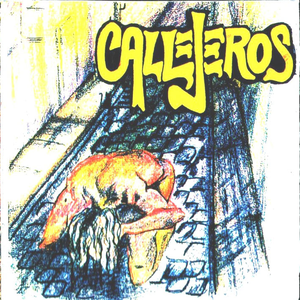 CALLEJEROS - No Volvieron Mas Lyrics - Zortam Music