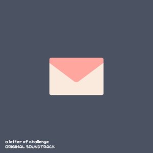a letter of challenge Original Soundtrack