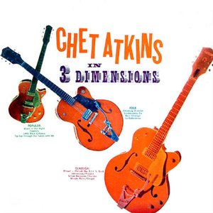 Chet Atkins In Three Dimensions