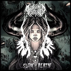 Slow Death