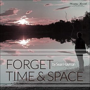 Forget Time & Space
