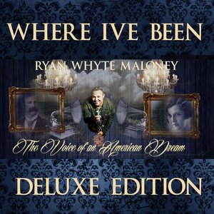 Where I've Been (Deluxe Edition)