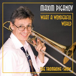 Аватар для Maxim Piganov & The Trombone Show