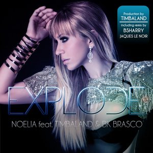 Explode (feat. Timbaland, BK Brasco)